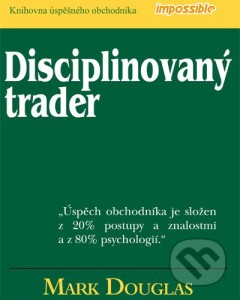 Disciplinovaný trader